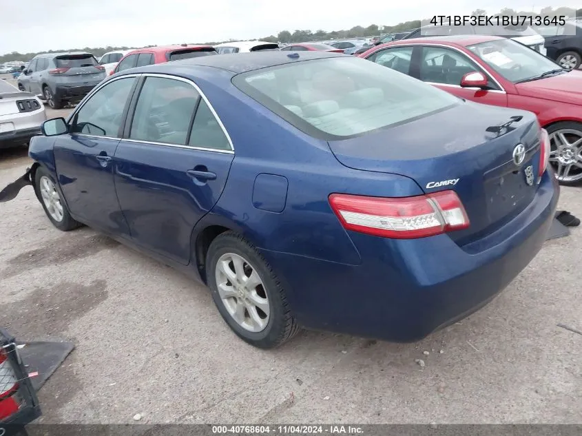 2011 Toyota Camry Le VIN: 4T1BF3EK1BU713645 Lot: 40768604