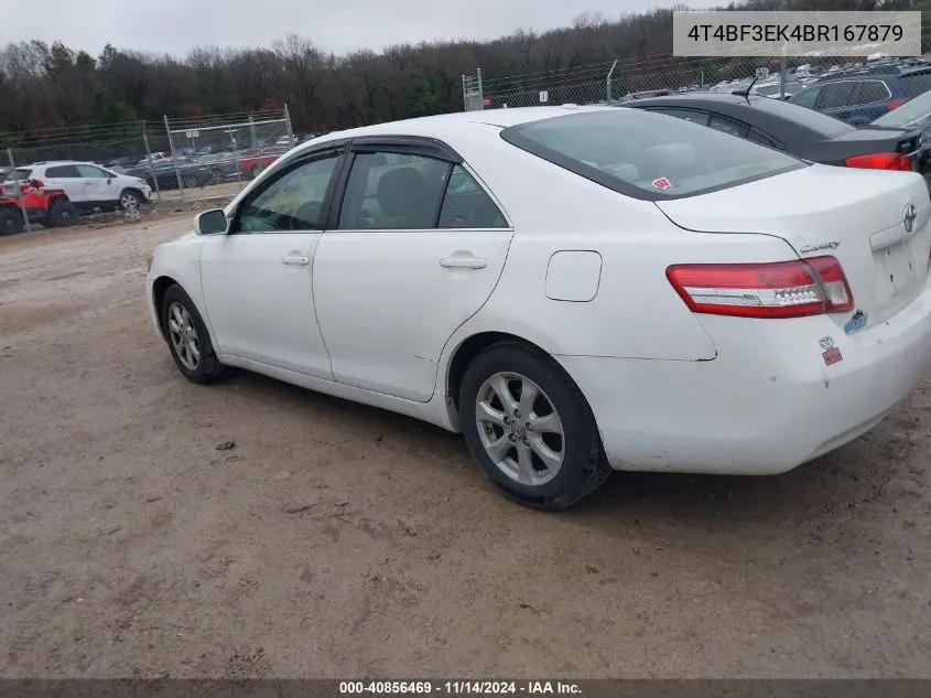 2011 Toyota Camry Le VIN: 4T4BF3EK4BR167879 Lot: 40856469