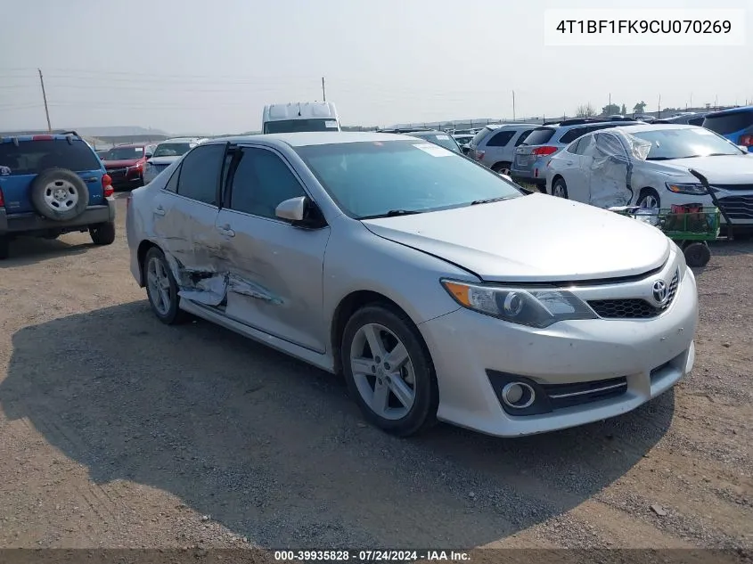 2012 Toyota Camry L/Le/Se/Se Limited Edition/Xle VIN: 4T1BF1FK9CU070269 Lot: 39935828