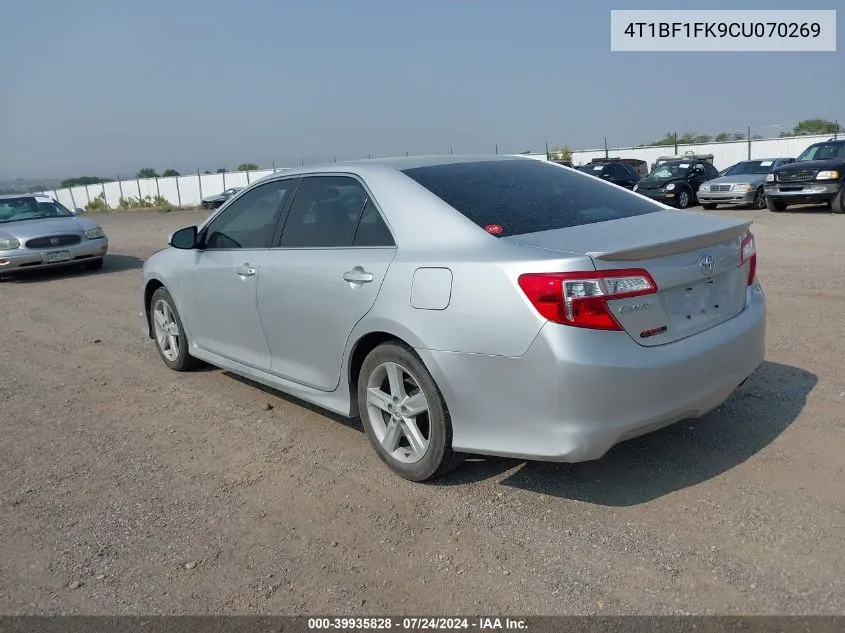 2012 Toyota Camry L/Le/Se/Se Limited Edition/Xle VIN: 4T1BF1FK9CU070269 Lot: 39935828