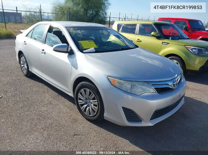 2012 Toyota Camry Le VIN: 4T4BF1FK8CR199853 Lot: 40350022