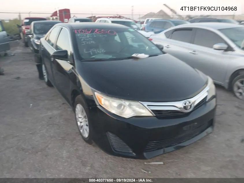 2012 Toyota Camry Le VIN: 4T1BF1FK9CU104968 Lot: 40377650