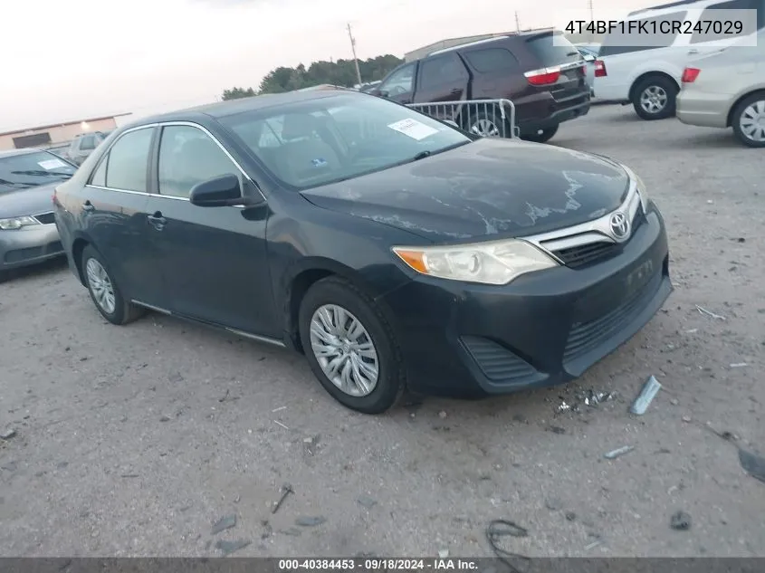 2012 Toyota Camry Le VIN: 4T4BF1FK1CR247029 Lot: 40384453