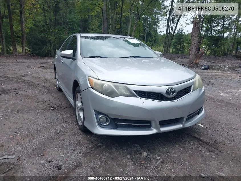 2012 Toyota Camry Se VIN: 4T1BF1FK6CU506270 Lot: 40460712