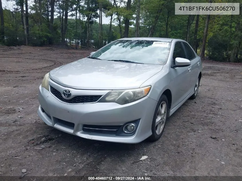 2012 Toyota Camry Se VIN: 4T1BF1FK6CU506270 Lot: 40460712