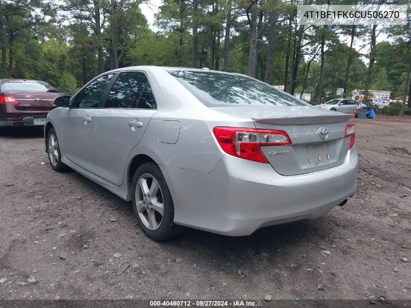 2012 Toyota Camry Se VIN: 4T1BF1FK6CU506270 Lot: 40460712