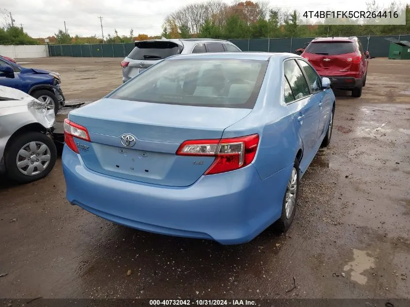 2012 Toyota Camry Le VIN: 4T4BF1FK5CR264416 Lot: 40732042