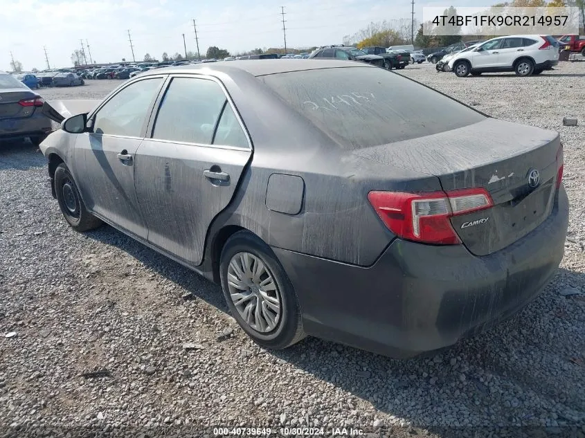 2012 Toyota Camry Le VIN: 4T4BF1FK9CR214957 Lot: 40739649