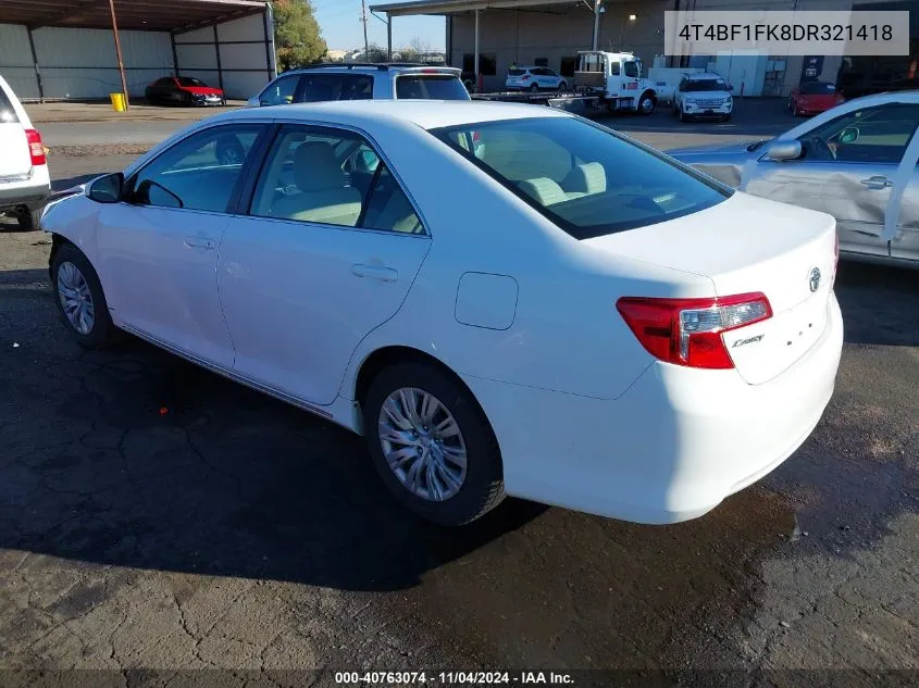 2013 Toyota Camry Le VIN: 4T4BF1FK8DR321418 Lot: 40763074