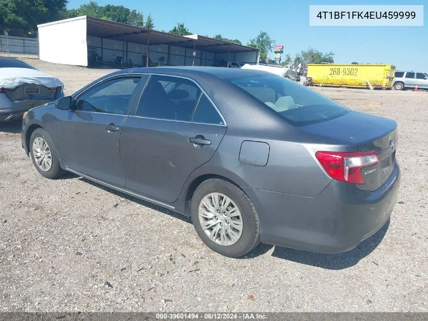 2014 Toyota Camry Le VIN: 4T1BF1FK4EU459999 Lot: 39601494