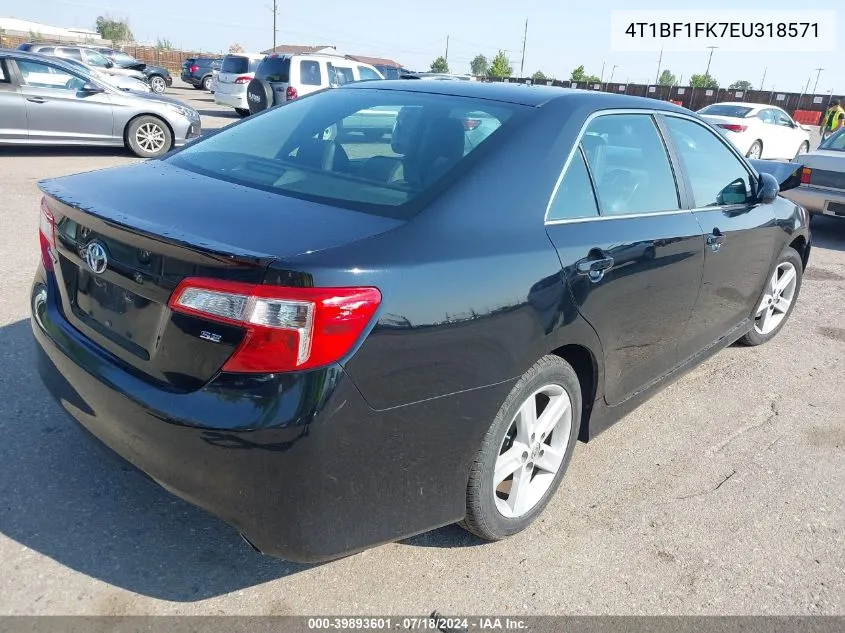 2014 Toyota Camry Se VIN: 4T1BF1FK7EU318571 Lot: 39893601