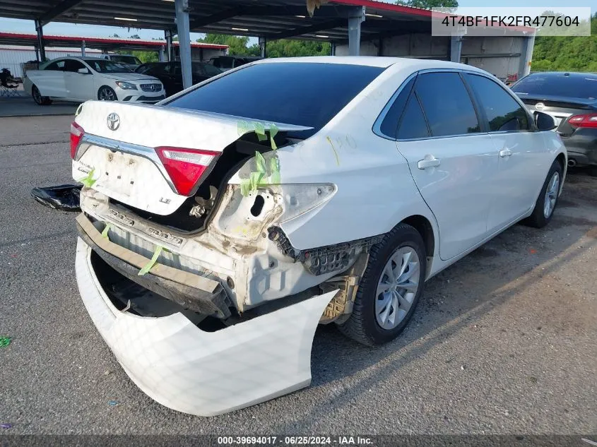 2015 Toyota Camry Le VIN: 4T4BF1FK2FR477604 Lot: 39694017