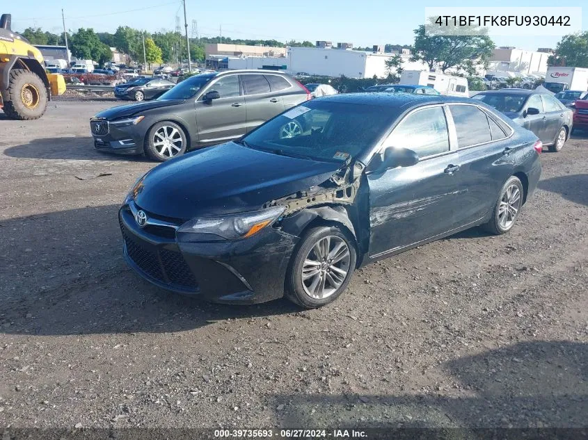 2015 Toyota Camry Se VIN: 4T1BF1FK8FU930442 Lot: 39735693