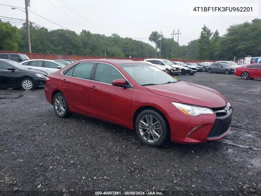 2015 Toyota Camry Se VIN: 4T1BF1FK3FU962201 Lot: 40007861