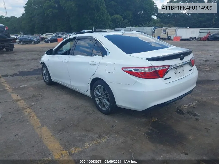 2015 Toyota Camry Se VIN: 4T1BF1FK4FU114909 Lot: 40063077