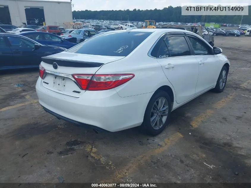 2015 Toyota Camry Se VIN: 4T1BF1FK4FU114909 Lot: 40063077