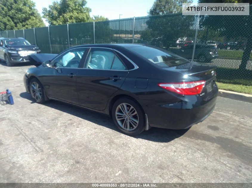 2015 Toyota Camry Se VIN: 4T1BF1FK3FU003932 Lot: 40089353