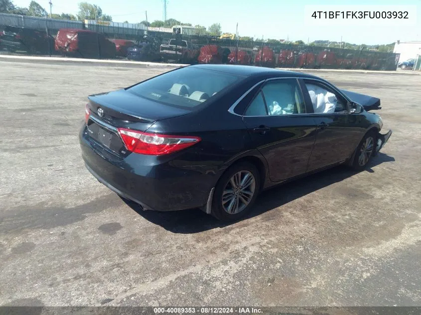 2015 Toyota Camry Se VIN: 4T1BF1FK3FU003932 Lot: 40089353