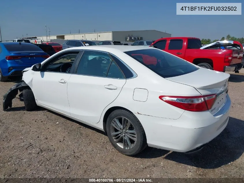 2015 Toyota Camry Se VIN: 4T1BF1FK2FU032502 Lot: 40100786