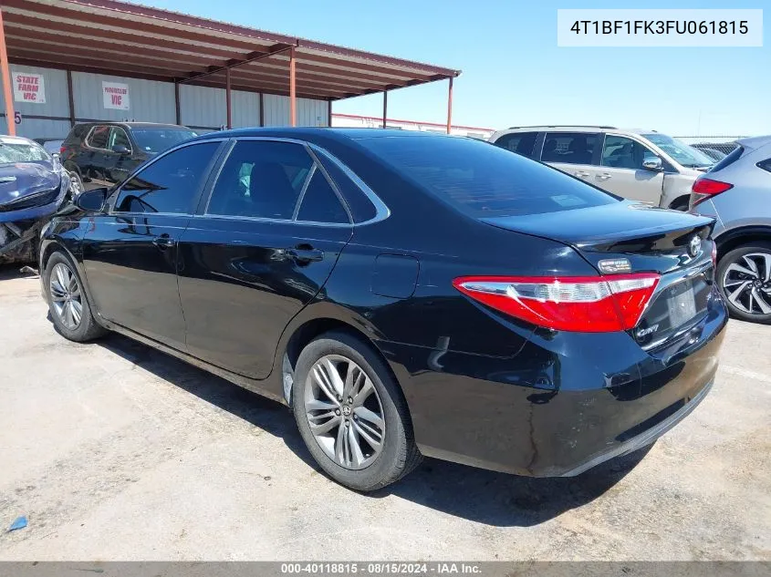 2015 Toyota Camry Se VIN: 4T1BF1FK3FU061815 Lot: 40118815