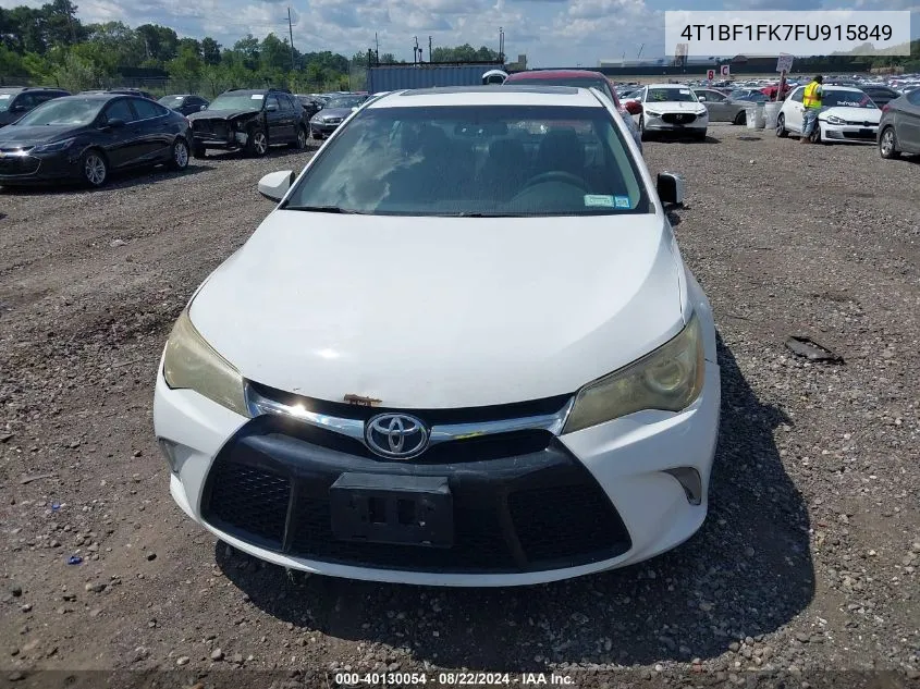 2015 Toyota Camry Xse VIN: 4T1BF1FK7FU915849 Lot: 40130054