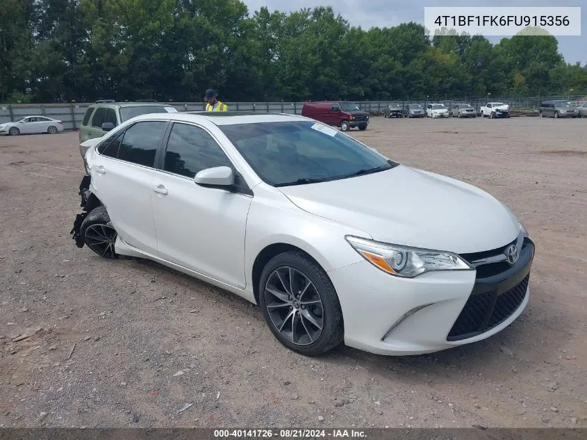 2015 Toyota Camry Xse VIN: 4T1BF1FK6FU915356 Lot: 40141726