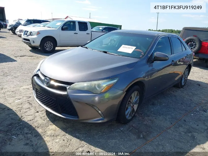 2015 Toyota Camry Se VIN: 4T1BF1FK3FU919249 Lot: 40164971