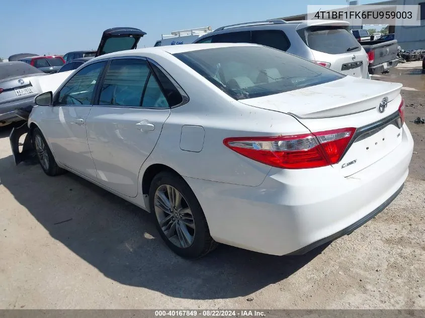 4T1BF1FK6FU959003 2015 Toyota Camry Se