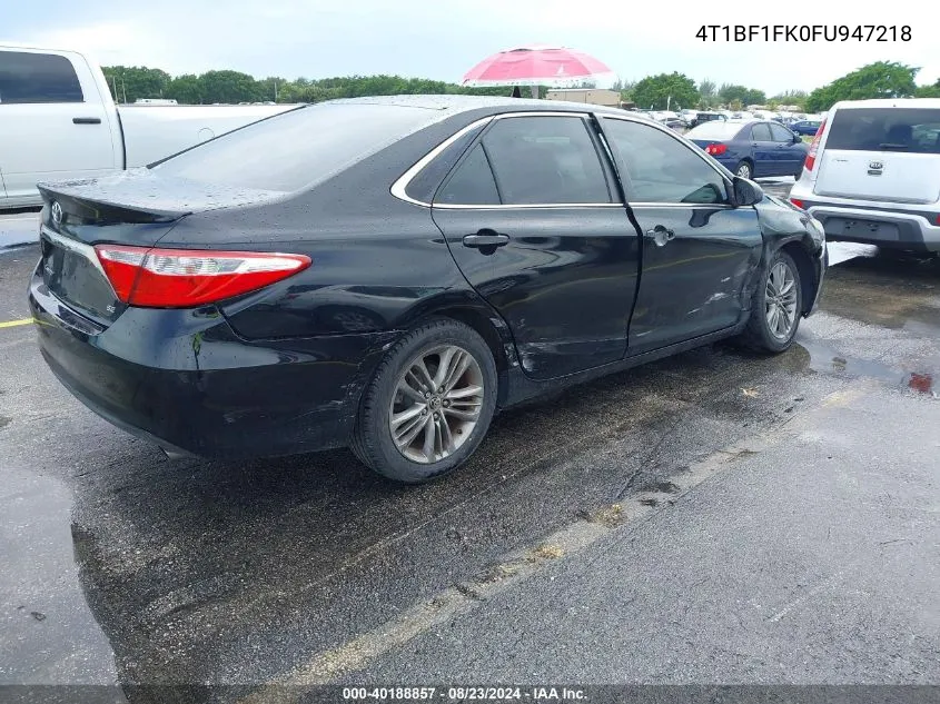 2015 Toyota Camry Se VIN: 4T1BF1FK0FU947218 Lot: 40188857