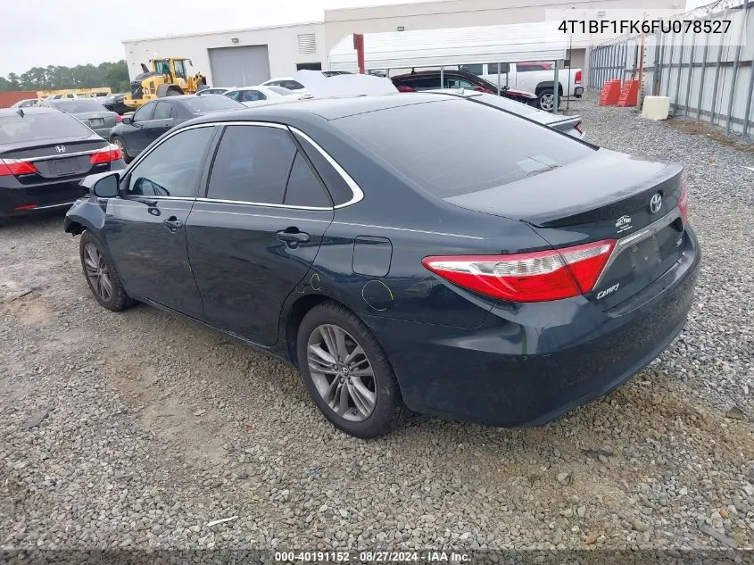 2015 Toyota Camry Se VIN: 4T1BF1FK6FU078527 Lot: 40191152