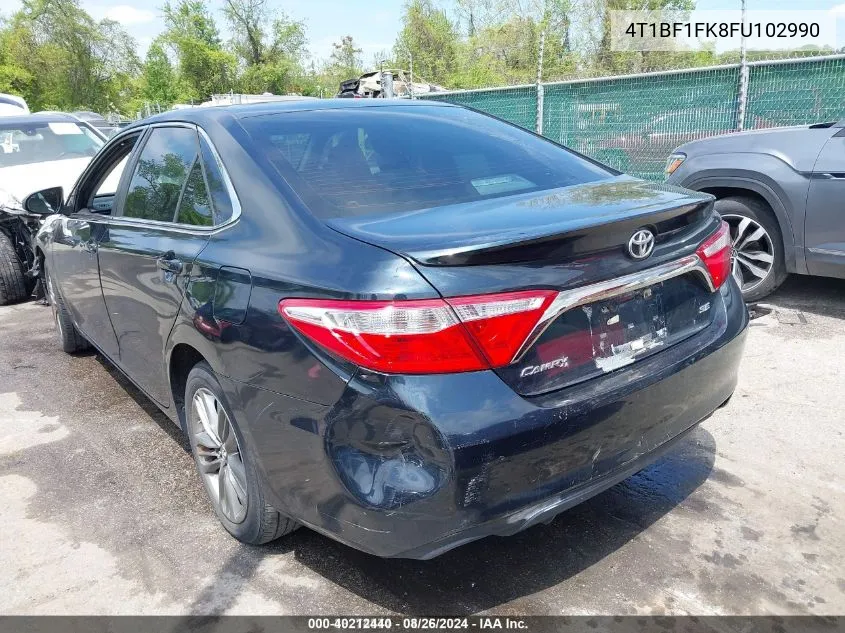 2015 Toyota Camry Se VIN: 4T1BF1FK8FU102990 Lot: 40212440