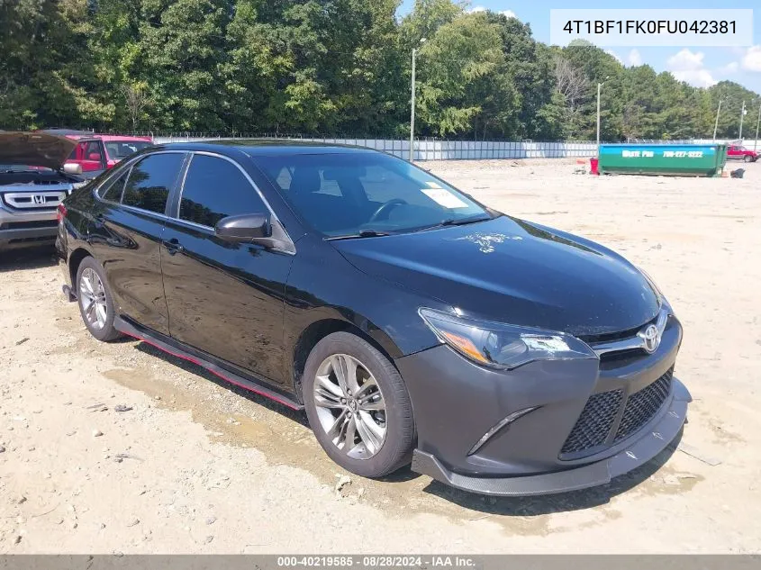 2015 Toyota Camry Se VIN: 4T1BF1FK0FU042381 Lot: 40219585