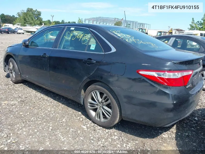 2015 Toyota Camry Se VIN: 4T1BF1FK4FU910155 Lot: 40241670