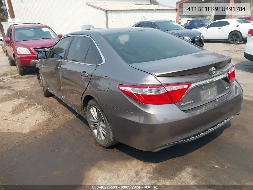 2015 Toyota Camry Se VIN: 4T1BF1FK9FU491784 Lot: 40275591