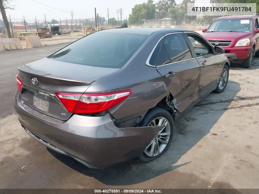 2015 Toyota Camry Se VIN: 4T1BF1FK9FU491784 Lot: 40275591