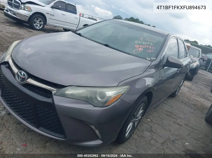 2015 Toyota Camry Se VIN: 4T1BF1FKXFU894673 Lot: 40352982