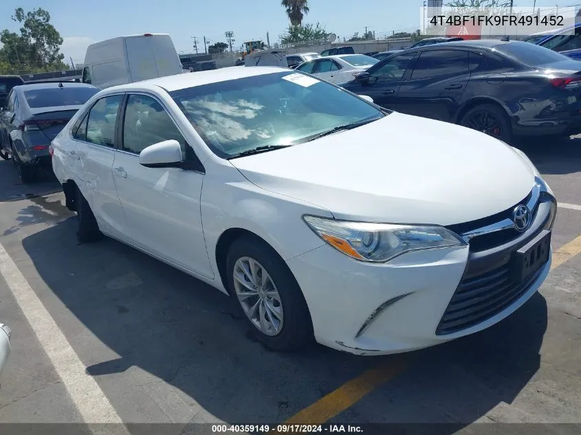 2015 Toyota Camry Le VIN: 4T4BF1FK9FR491452 Lot: 40359149