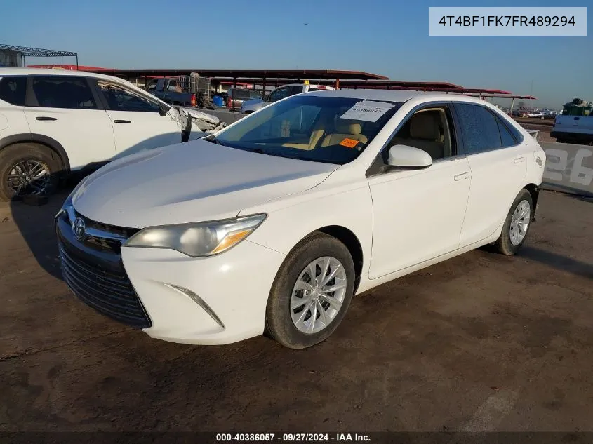 2015 Toyota Camry Le VIN: 4T4BF1FK7FR489294 Lot: 40386057