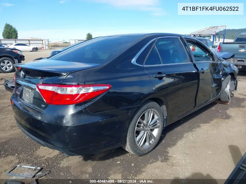 2015 Toyota Camry Se VIN: 4T1BF1FK4FU062522 Lot: 40461499