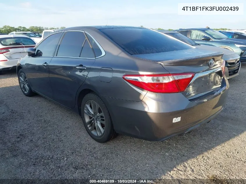 4T1BF1FK3FU002439 2015 Toyota Camry Se