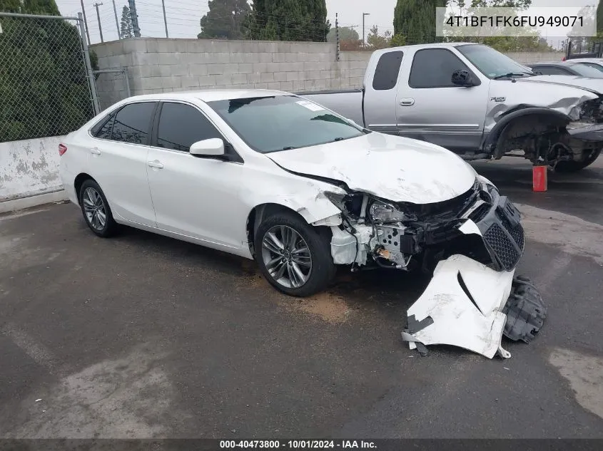 2015 Toyota Camry Se VIN: 4T1BF1FK6FU949071 Lot: 40473800