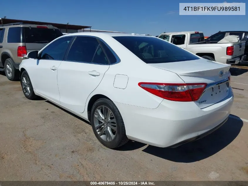 2015 Toyota Camry Se VIN: 4T1BF1FK9FU989581 Lot: 40679405