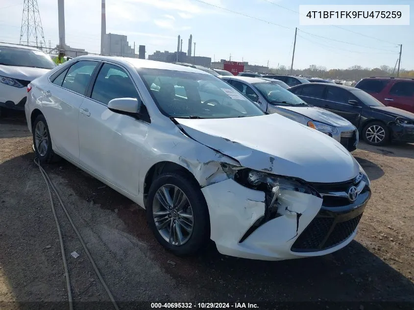 4T1BF1FK9FU475259 2015 Toyota Camry Se