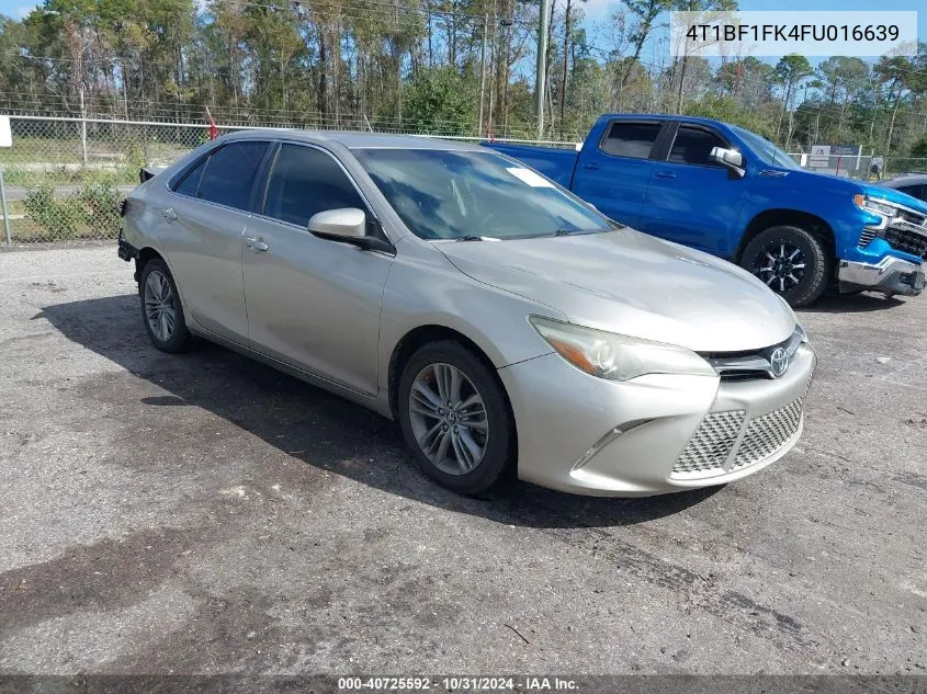 2015 Toyota Camry Se VIN: 4T1BF1FK4FU016639 Lot: 40725592