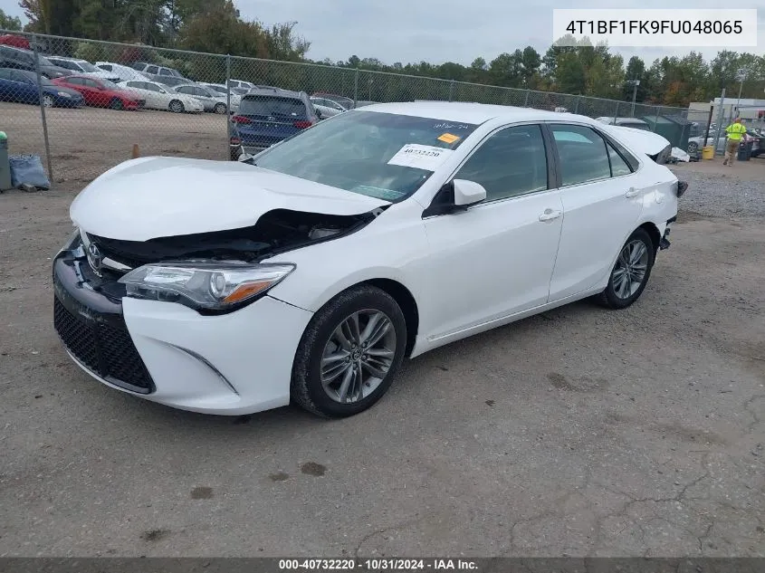 2015 Toyota Camry Se VIN: 4T1BF1FK9FU048065 Lot: 40732220