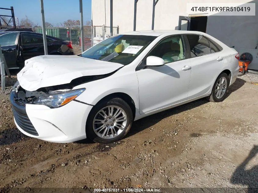 2015 Toyota Camry Le VIN: 4T4BF1FK9FR510419 Lot: 40757031