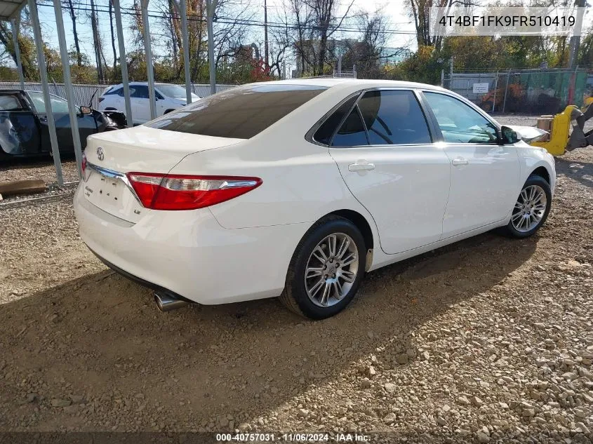 2015 Toyota Camry Le VIN: 4T4BF1FK9FR510419 Lot: 40757031