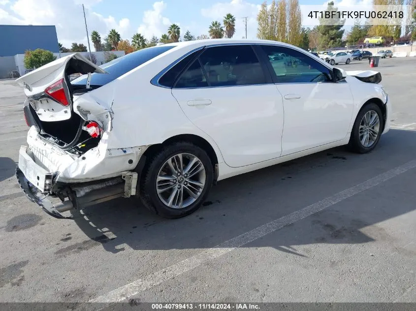 2015 Toyota Camry Se VIN: 4T1BF1FK9FU062418 Lot: 40799413