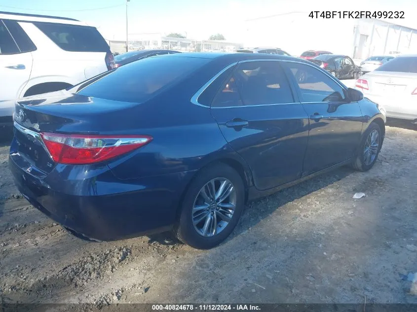 2015 Toyota Camry Le VIN: 4T4BF1FK2FR499232 Lot: 40824678