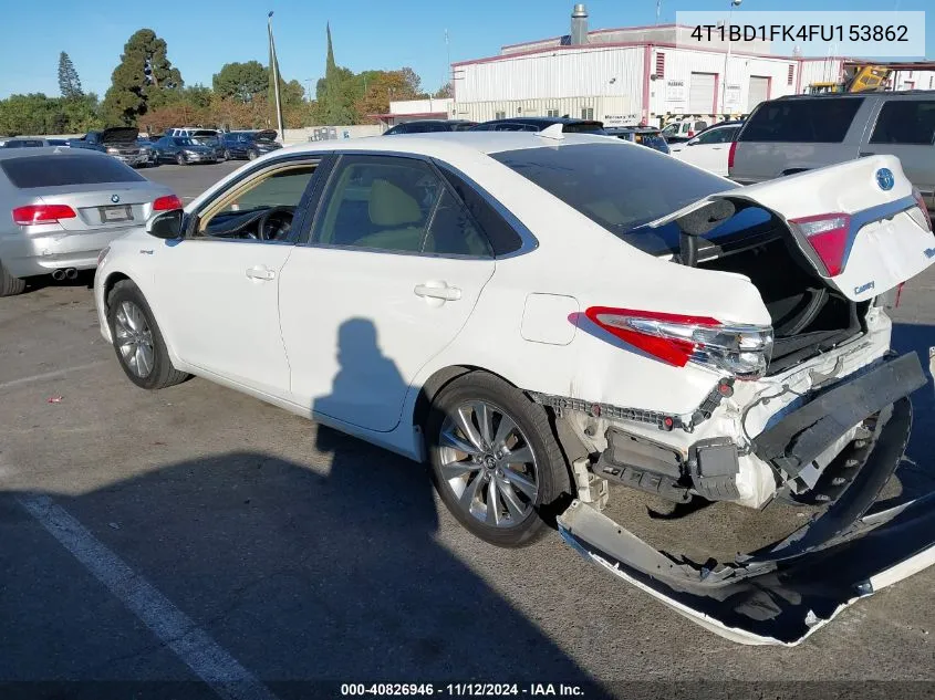 2015 Toyota Camry Hybrid Xle VIN: 4T1BD1FK4FU153862 Lot: 40826946